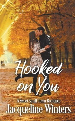 Hooked on You 1