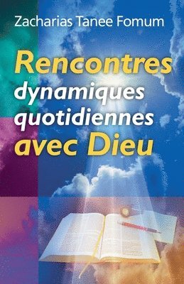 bokomslag Rencontres Dynamiques Quotidiennes Avec Dieu