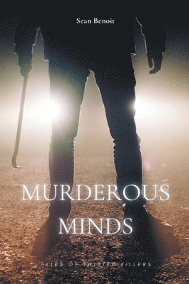 bokomslag Murderous Minds