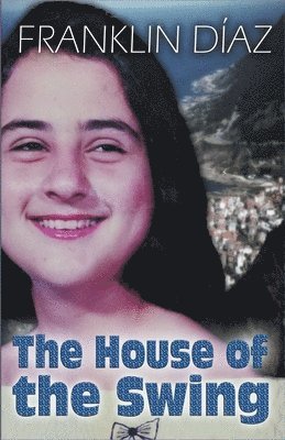 The House of the Swing 1