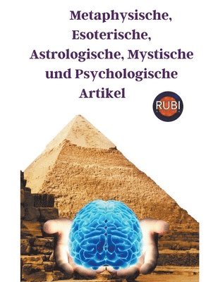 Metaphysische, Esoterische, Astrologische, Mystische und Psychologische Artikel 1