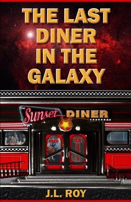 Last Diner In The Galaxy