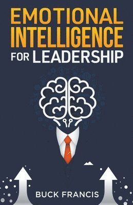 bokomslag Emotional Intelligence for Leadership