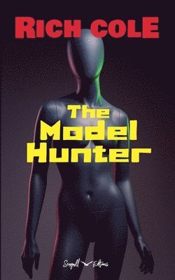 bokomslag The Model Hunter