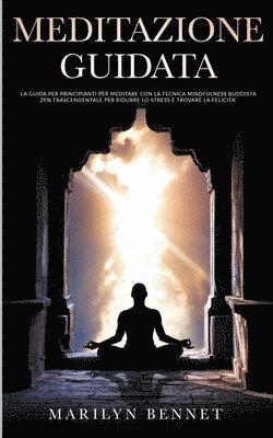 bokomslag Meditazione Guidata