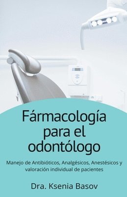 bokomslag Fármacología básica para el odontólogo