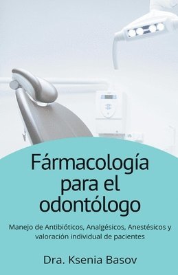 Farmacologia basica para el odontologo 1