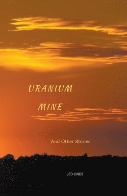 Uranium Mine 1