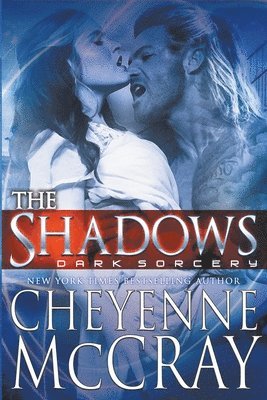 Cheyenne McCray - Shadows, Häftad