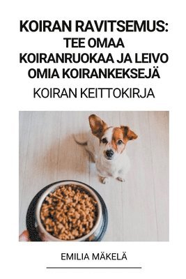 Koiran Ravitsemus 1