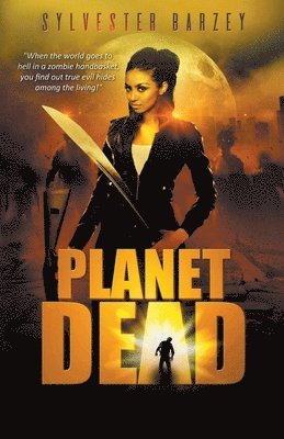 Sylvester Barzey - Planet Dead, Häftad