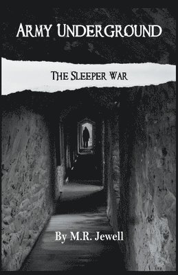 The Sleeper War 1