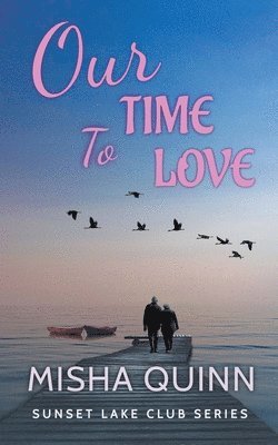 Our Time To Love 1