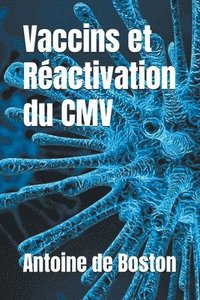 bokomslag Vaccins et Reactivation du CMV