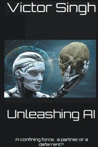 bokomslag Unleashing AI