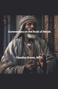 bokomslag Commentary on the Book of Micah