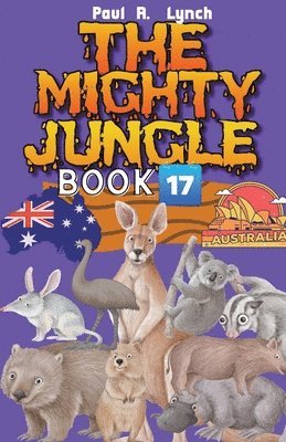 Paul A Lynch - Mighty Jungle, Häftad