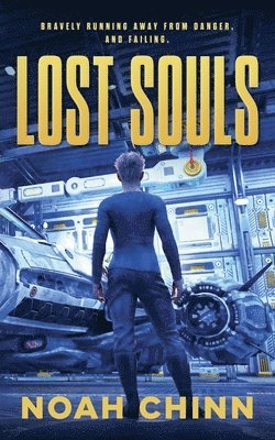Noah Chinn - Lost Souls, Häftad