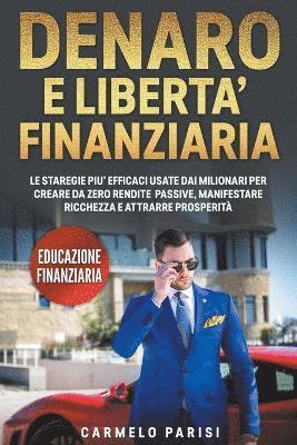 bokomslag Denaro e liberta finanziaria