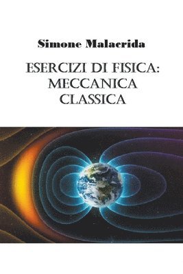 Esercizi di fisica 1