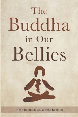 The Buddha in Our Bellies 1