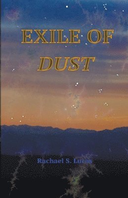 Exile Of Dust 1