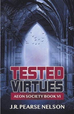 Tested Virtues