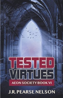 Tested Virtues 1