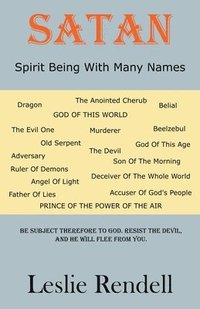 bokomslag Satan, Spirit Being With Many Names
