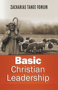 bokomslag Basic Christian Leadership