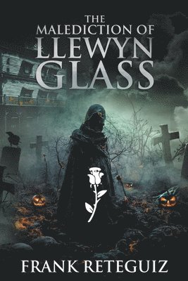 bokomslag The Malediction of Llewyn Glass