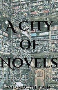 bokomslag A City of Novels