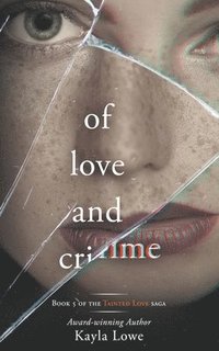 bokomslag Of Love and Crime