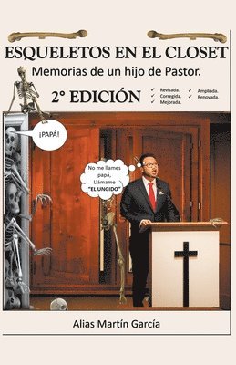 bokomslag Esqueletos en el Closet - Memorias de un hijo de Pastor - 2da Edicin