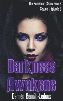 Darkness Awakens 1