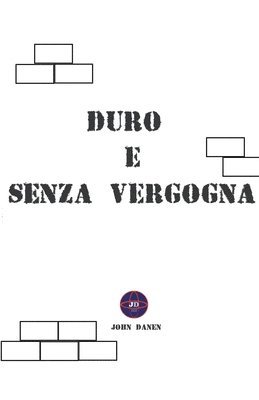 bokomslag Duro e Senza Vergogna