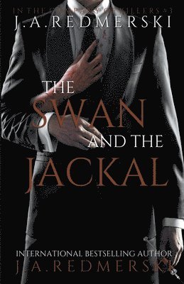 bokomslag The Swan and the Jackal