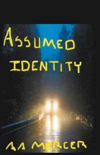 bokomslag Assumed Identity