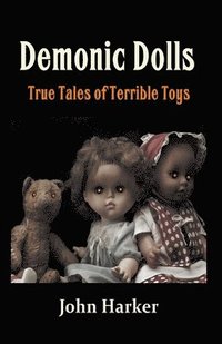 bokomslag Demonic Dolls