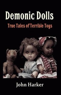 bokomslag Demonic Dolls