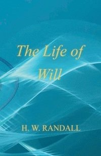 bokomslag The Life of Will