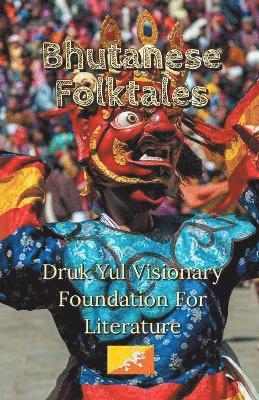 Bhutanese Folktales 1