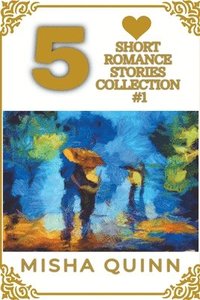 bokomslag 5 Short Romance Stories Collection #1