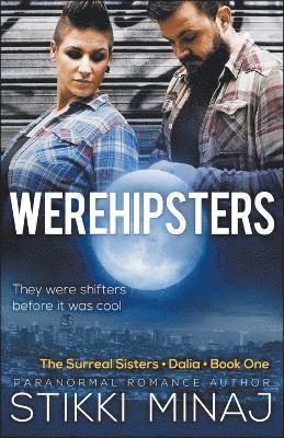Werehipsters 1