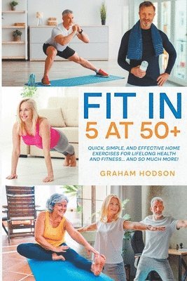 bokomslag Fit in 5 at 50+