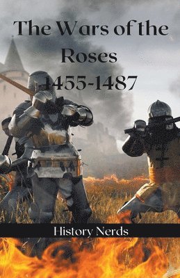 The Wars of the Roses 1