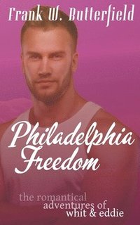 bokomslag Philadelphia Freedom