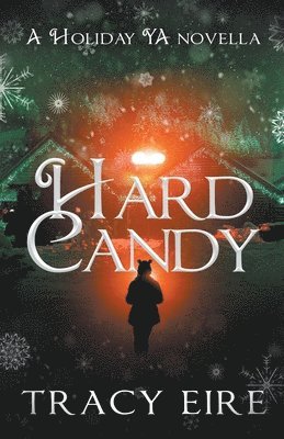 Tracy Eire - Hard Candy, Häftad