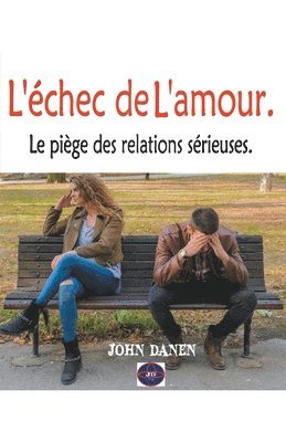 L'chec de L'amour. 1