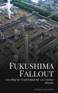 bokomslag Fukushima Fallout